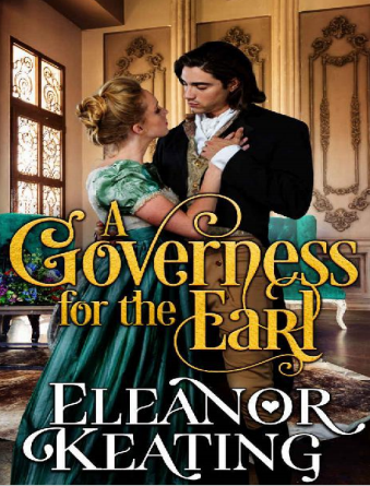 A Governess for the Earl by Eleanor Keating epub