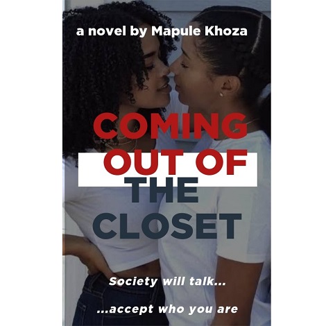 Coming Out Of The Closet by Mapule Khoza epub
