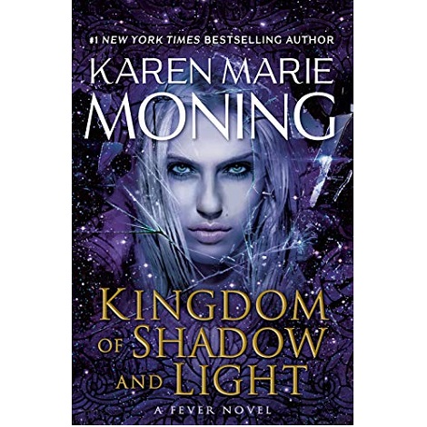 Kingdom of Shadow and Light by Karen Marie Moning epub