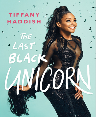 The Last Black Unicorn by Tiffany Haddish epub