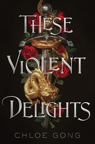 These Violent Delights by Chloe Gong epub