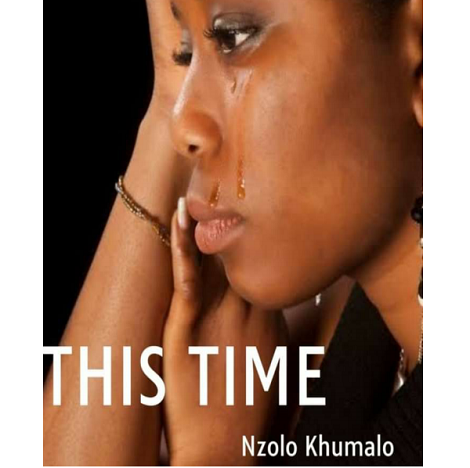 This Time by Nzolo Khumalo epub