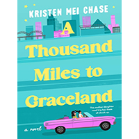 A-Thousand-Miles-to-Graceland-by-Kristen-Mei-Chase-EPUB-PDF