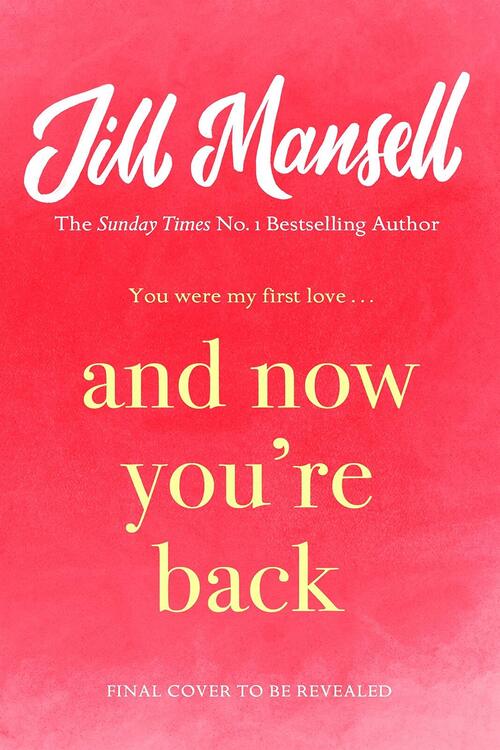 And-Now-Youre-Back-by-Jill-Mansell