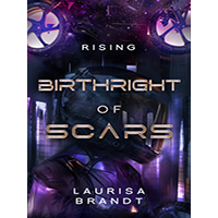 Birthright-of-Scars-Rising-by-Laurisa-Brandt-EPUB-PDF