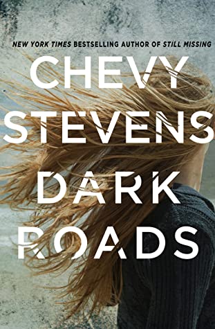 Dark-Roads-by-Chevy-Stevens