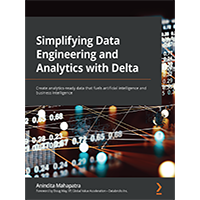 Data-Engineering-and-Analytics-with-Delta-by-Anindita-Mahapatra-EPUB-PDF