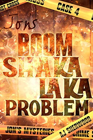 Jons-Boom-Shaka-Laka-Problem-by-AJ-Sherwood