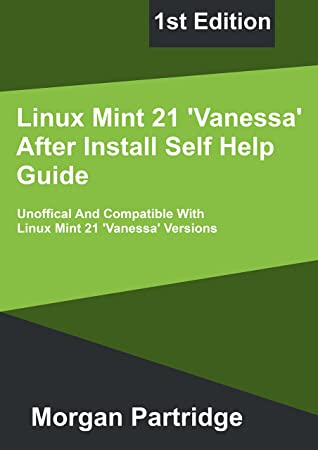Linux-Mint-21-Vanessa-After-Install-by-Morgan-Partridge