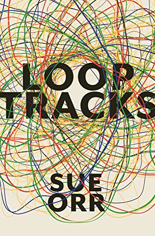 Loop-Tracks-by-Sue-Orr