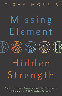 Missing-Element-Hidden-Strength-by-Tisha-Morris
