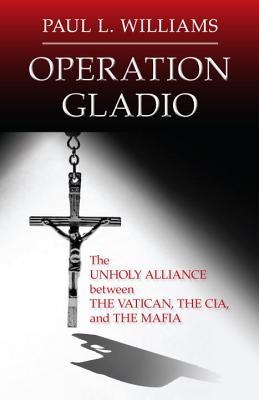 Operation-Gladio-by-Paul-L-Williams