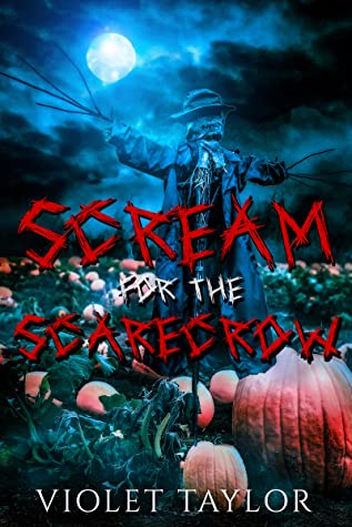 Scream-for-the-Scarecrow-by-Violet-Taylor
