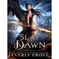 Slay-the-Dawn-by-Everly-Frost-EPUB-PDF