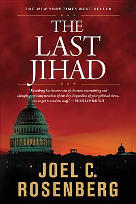 The-Last-Jihad-by-Joel-C-Rosenberg