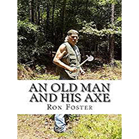 An-Old-Man-And-His-Axe-by-Ron-Foster-PDF-EPUB