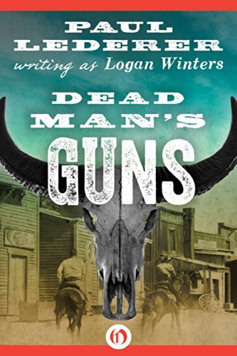Dead-Mans-Guns-by-Paul-Lederer-PDF-EPUB