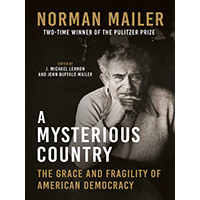 Norman-Mailer-A-Mysterious-Country-by-J-Michael-Lennon-ed-PDF-EPUB