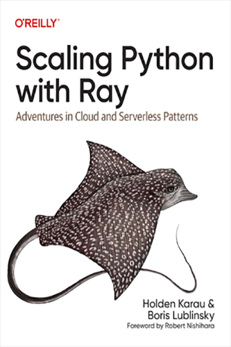 Scaling-Python-with-Ray-by-Karau-Holden-PDF-EPUB
