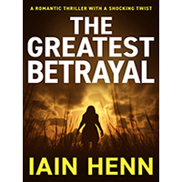 The-Greatest-Betrayal-by-Iain-Henn-PDF-EPUB