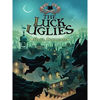 The-Luck-Uglies-by-Paul-Durham-PDF-EPUB