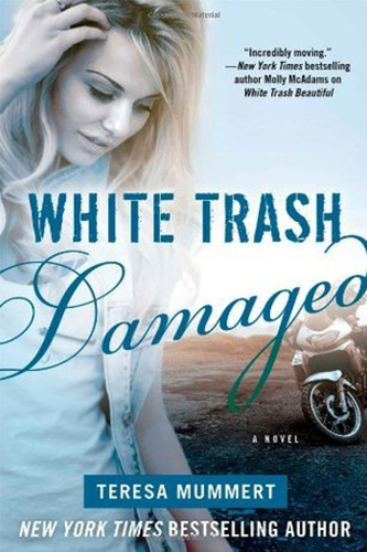 White-Trash-Damaged-by-Teresa-Mummert-PDF-EPUB