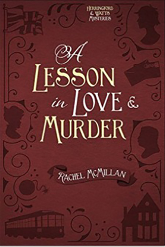 A-Lesson-in-Love-and-Murder-by-Rachel-McMillan-PDF-EPUB