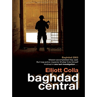 Baghdad-Central-by-Elliott-Colla-PDF-EPUB