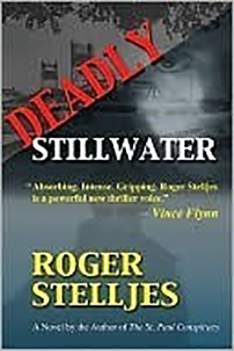 Deadly-Stillwater-by-Roger-Stelljes-PDF-EPUB
