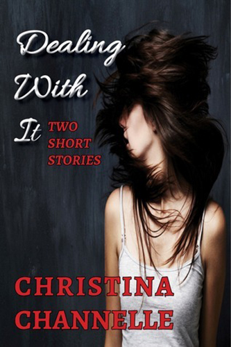 Dealing-With-It-by-Christina-Channelle-PDF-EPUB