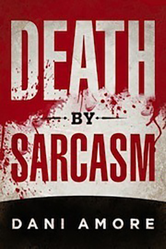 Death-By-Sarcasm-by-Dani-Amore-PDF-EPUB