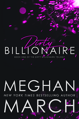 Dirty-Billionaire-by-Meghan-March-PDF-EPUB
