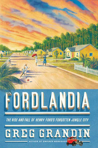 Fordlandia-by-Greg-Grandin-PDF-EPUB