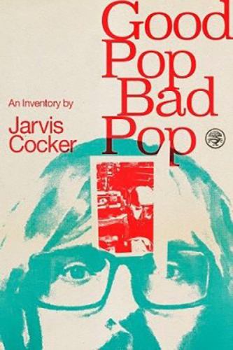 Good-Pop-Bad-Pop-by-Jarvis-Cocker-PDF-EPUB