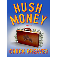 Hush-Money-A-Mystery-by-Chuck-Greaves-PDF-EPUB