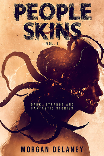 People-Skins-Volume-1-by-Morgan-Delaney-PDF-EPUB