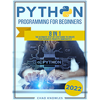 Python-Programming-for-Beginners-8-in-1-by-Chad-Knowles-PDF-EPUB
