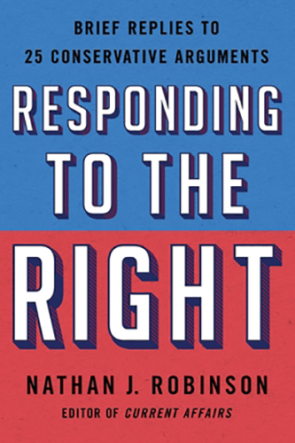 Responding-to-the-Right-by-Nathan-J-Robinson-PDF-EPUB