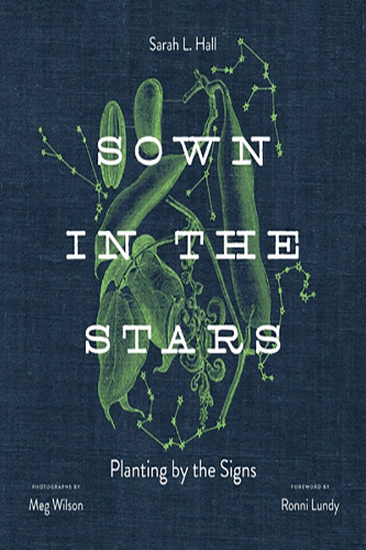 Sown-in-the-Stars-Planting-by-the-Signs-by-Sarah-L-Hall-PDF-EPUB