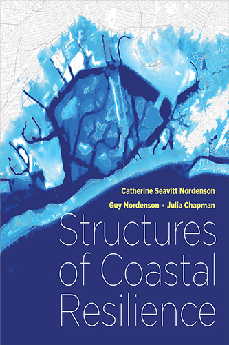 Structures-of-Coastal-Resilience-by-Catherine-Seavitt-Nordenson-PDF-EPUB