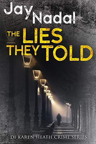 The-Lies-They-Told-by-Jay-Nadal-PDF-EPUB