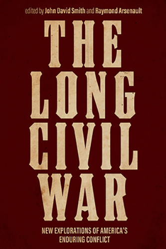 The-Long-Civil-War-by-John-David-Smith-PDF-EPUB