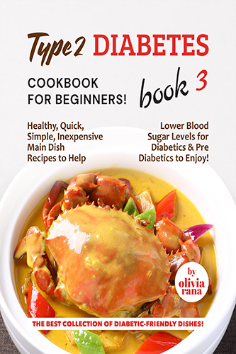 Type-2-Diabetes-Cookbook-for-Beginners-Book-3-by-Olivia-Rana-PDF-EPUB