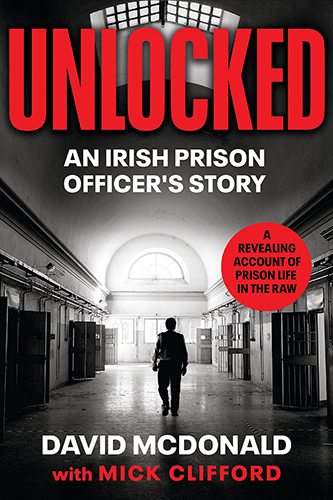 Unlocked-by-David-McDonald-Mick-Clifford-PDF-EPUB