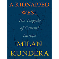 A-Kidnapped-West-by-Milan-Kundera-PDF-EPUB