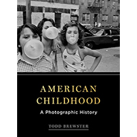 American-Childhood-A-Photographic-History-by-Todd-Brewster-PDF-EPUB