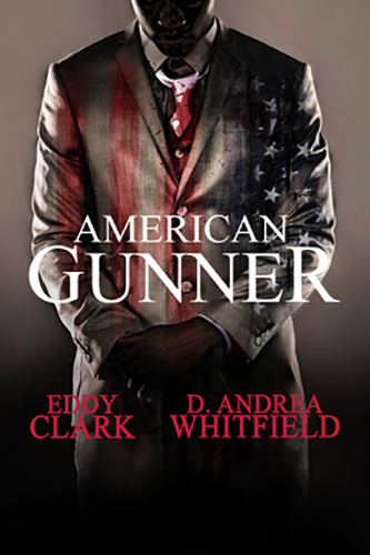 American-Gunner-by-Eddy-Clark-D-Andrea-Whitfield-PDF-EPUB