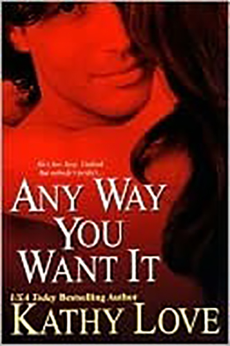 Any-Way-You-Want-It-by-Kathy-Love-PDF-EPUB