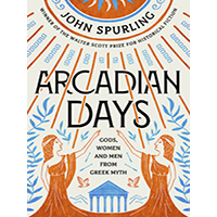 Arcadian-Days-by-John-Spurling-PDF-EPUB