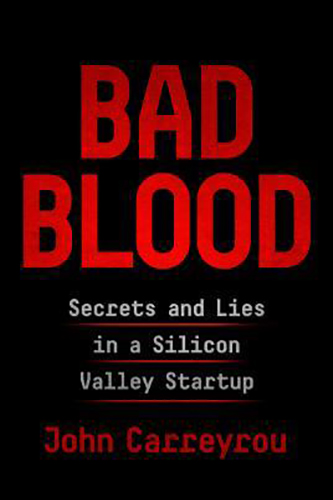 Bad-Blood-Secrets-and-Lies-in-a-Silicon-Valley-Startup-by-John-Carreyrou-PDF-EPUB